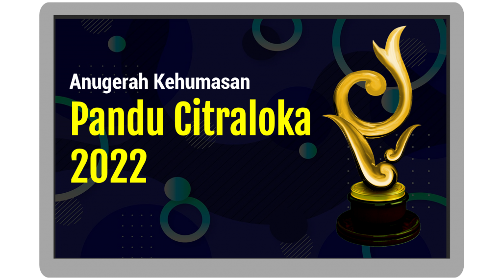 Hadir Kembali, Anugerah Kehumasan Pandu Citraloka 2022 Hadir Kembali, Anugerah Kehumasan Pandu Citraloka 2022