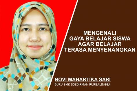 Mengenali Gaya Belajar Siswa Agar Belajar Terasa Menyenangkan Mengenali Gaya Belajar Siswa Agar Belajar Terasa Menyenangkan