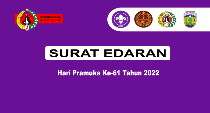 Edaran Hari Pramuka Ke-61 Tahun 2022 Edaran Hari Pramuka Ke-61 Tahun 2022