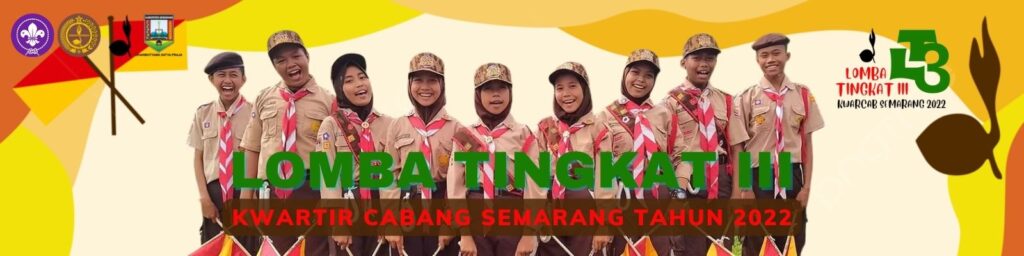 Kwarcab Semarang Gelar LT III 2022 – Kwartir Cabang Semarang Kwarcab Semarang Gelar LT III 2022 – Kwartir Cabang Semarang